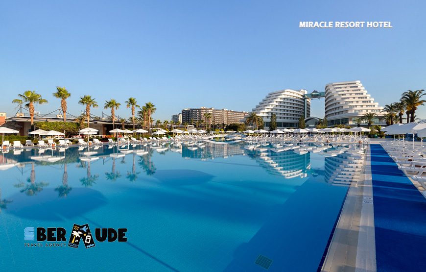 Miracle Resort Hotel 5*